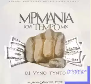 Dj Vyno Tynto - MPmania Low Tempo Mix